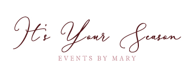 It's Your Season Events By Mary LLC